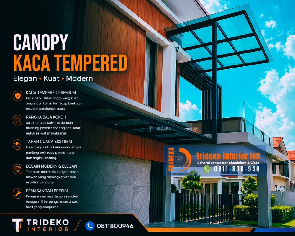 canopy kaca tempered Kelebihan, Kekurangan, dan Cara Merawatnya Canopy Kaca Tempered